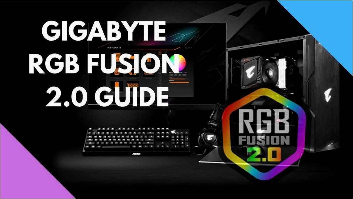 Полный обзор Gigabyte RGB Fusion 2.0 — новейший инструмент для настройки подсветки вашего компьютера